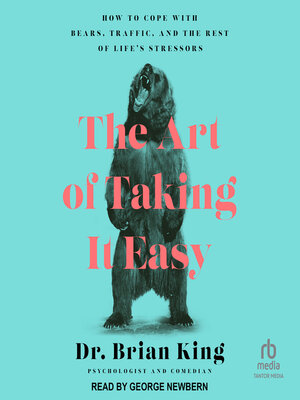 cover image of The Art of Taking It Easy